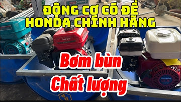 Bơm bùn chất lượng giá từ bình dân đến cao cấp