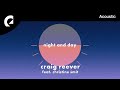 Craig Reever feat. Christine Smit - Night And Day