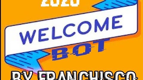 How To Make Welcome Discord bot in 5 minutes 2020
