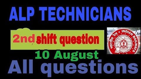 RRB ALP technician 10 August second shift questions