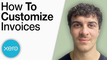 How to Customize Invoices on Xero [2025 Full Guide]