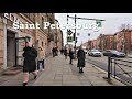 Saint Petersburg - Walk through the Historic Center - Russia / Санкт-Петербург