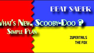 Beat Saber -  What's new, Scooby-Doo ? (by Simple Plan) - Mixed reality