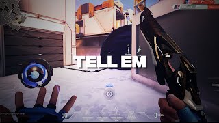 Tell Em - Valorant 4K Quick Edit!