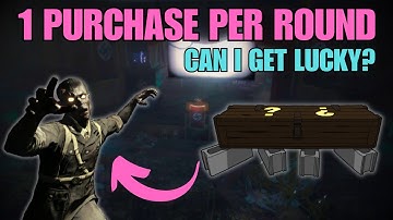 1 Purchase Per Round Only, BO1 Zombies - CAN I GET LUCKY?