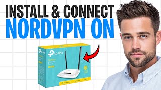 كيفية تثبيت وتوصيل NordVPN على جهاز توجيه TP-Link (2026) | خطوة بخطوة ✅ screenshot 4