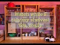 Tidy Tidy Shelves. A very long video where nothing happens