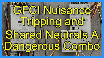 GFCI Nuisance Tripping and Shared Neutrals A Dangerous Combo