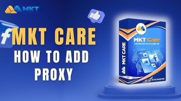How To Add Proxy In MKT Care | MKT Care Guide