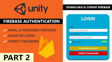 Unity Login System with Firebase Authentication | Download & Config Firebase Console | Part 2/4