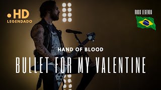 Bullet For My Valentine - Hand Of Blood (Legendado PT-BR) Live 2016 #bulletformyvalentine #tradução