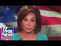 Judge Jeanine: You can't keep Americans down