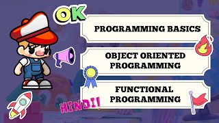 Object Oriented Programming for beginners in Hindi | Programming basic that even kids can learn!!