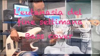 Negrita - L'eutanasia Del Fine Settimana [Bass Cover] HD