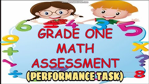 MATH PERFORMANCE TASK FOR GRADE 1/1ST QUARTER// WITH SOFT COPY