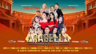 ⭕LIVE ARABELLA MUSIC WEDDING YUDI & SELA || ARI & UMI - KEDUNGWUNGU TODANAN BLORA - NUGROHO AUDIO