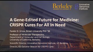 Horace Mann Medalist Forum: A Gene-Edited Future for Medicine: CRISPR Cures For All In Need
