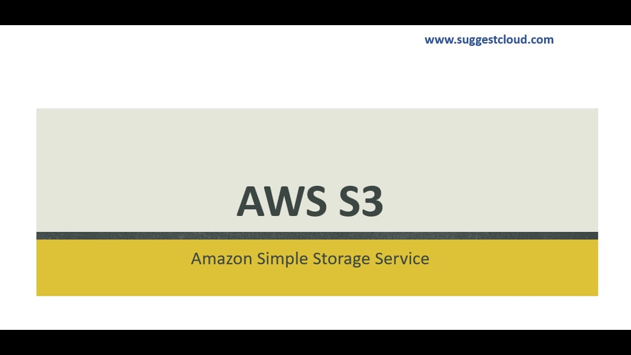 Introduction to Amazon Simple Storage Service (AWS - S3) | AWS Tutorial ...