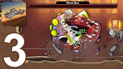 Earn to Die Rogue-Gameplay Walkthrough Part 3 (IOS,Android)