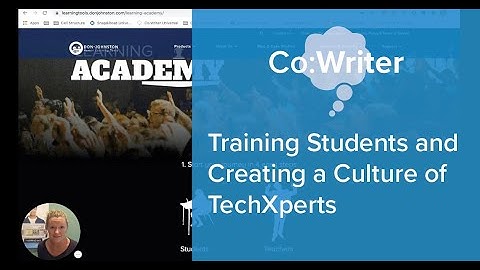 Co:Writer: Training Students and Creating a Culture of TechXperts