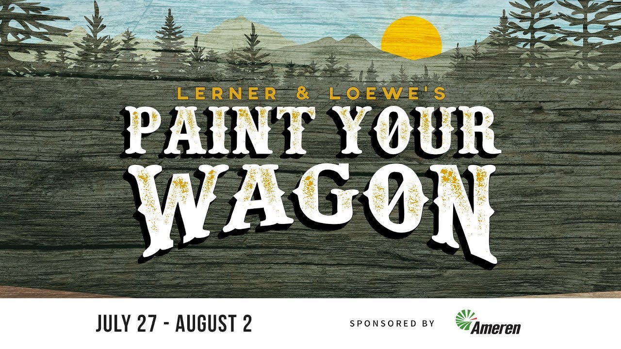 Paint Your Wagon At The Muny Youtube