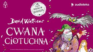 "Cwana ciotuchna" David Walliams | audiobook