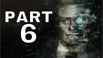 OBSERVER SYSTEM REDUX Gameplay Playthrough Part 6 - SANCTUARY