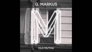 G. Markus - Poussez-Poulet [Monologues Records]
