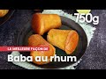 La meilleure faon de  russir son baba au rhum  750g