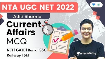 Current Affairs MCQs | NTA UGC NET JRF 2022 | Aditi Sharma