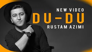 Rustam Azimi DU-DU (official video 2021)    Рустам Азими ДУ-ДУ(премьера 2021)