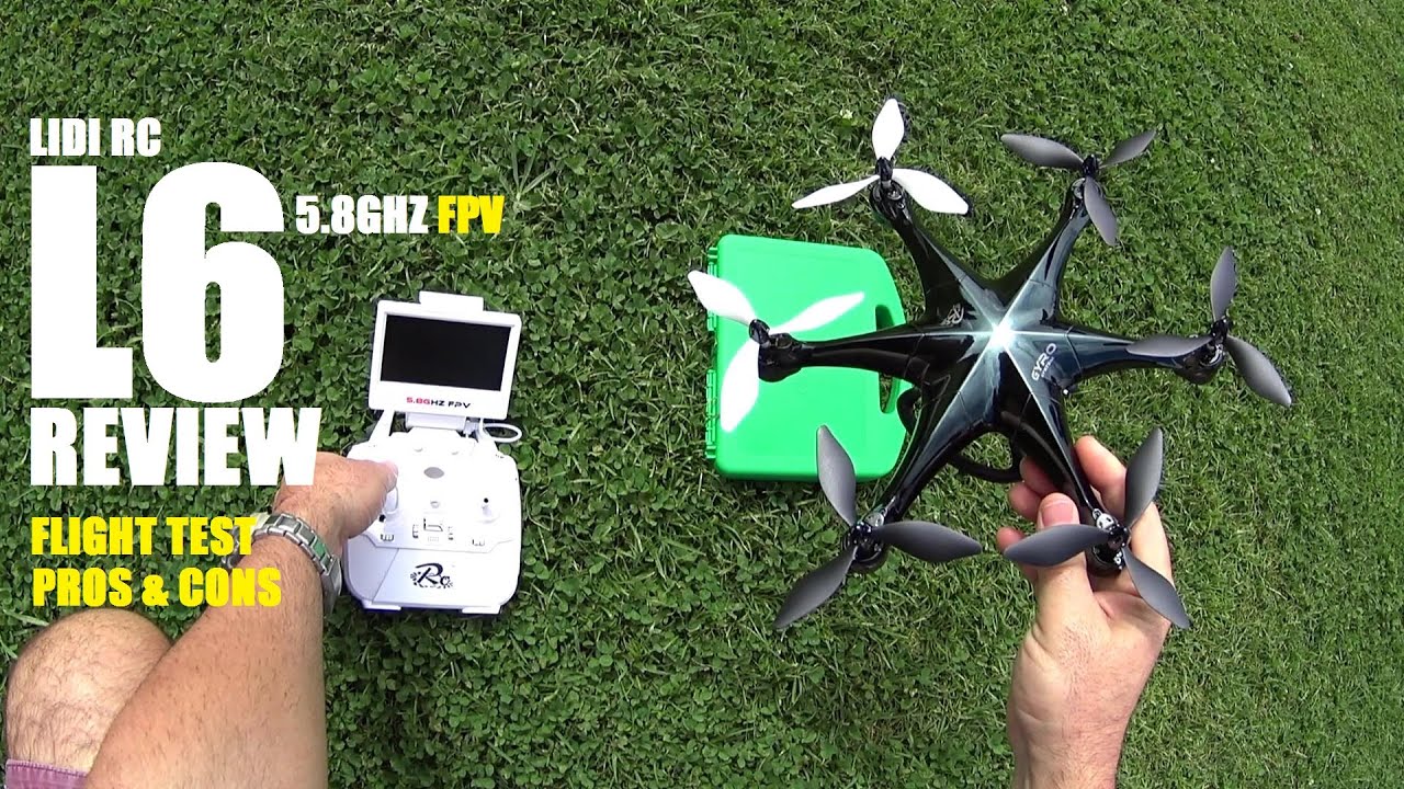 LiDi RC L6 FPV 5.8ghz Hexacopter Review - [Flight Test, Pros & Cons]