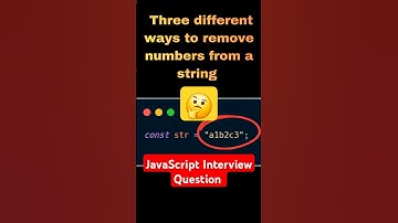 Q73) JavaScript-interviewvraag | 3 manieren om getallen uit een tekenreeks te verwijderen | #java...