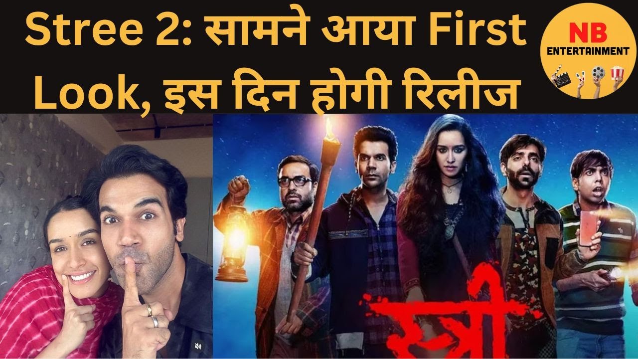 STREE 2 First Look | Shraddha Kapoor, Rajkummar Rao, Pankaj Tripathi ...