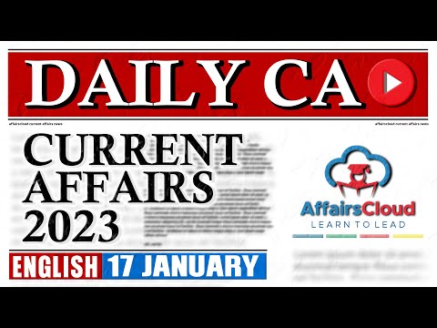 Current Affairs 17 January 2023 | English | By Vikas | Affairscloud For All Exams