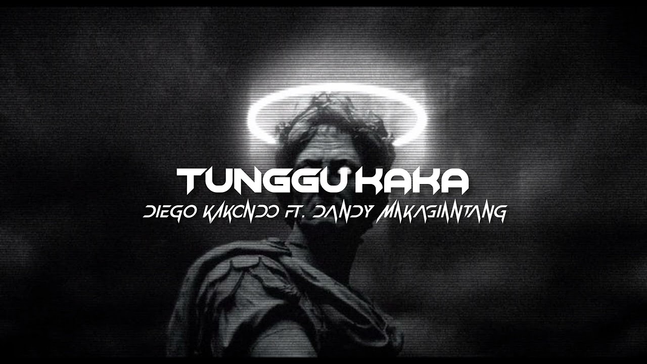 TUNGGU KAKA - ( Diego Kakondo Ft. Dandy Makagiantang ) DISKO TANAH 2025 !!!