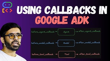 How to use callbacks in Google ADK ? Google Agent Development Kit for Beginners (Part 7)