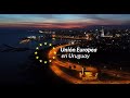 La unin europea y uruguay en 2022