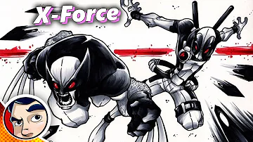 X-Force, Wolverine & Deadpool - Full Story From Comicstorian