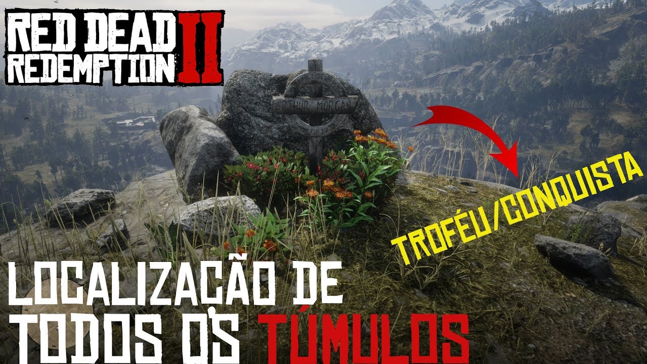 Red Dead Redemption 2: localização de todos os túmulos