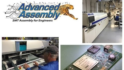 Advanced Assembly’s Quick-Turn PCB Assembly Process