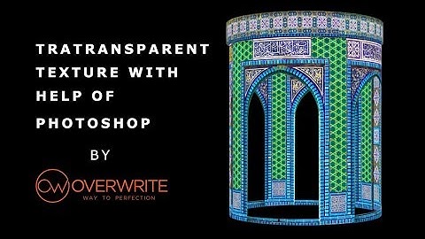 3DS Max Tutorial Transparent Texture with help of Photoshop