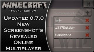 Minecraft: Pocket Edition 0.7.0 Update More Info! & New Screenshots Of Online Multiplayer