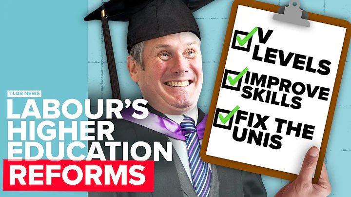Labour’s Plans to Fix Higher Education Explained