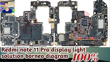 Redmi note 11 Pro display light solution borneo diagram SHAHIL STORE REPAIR CANTER Only Diagram