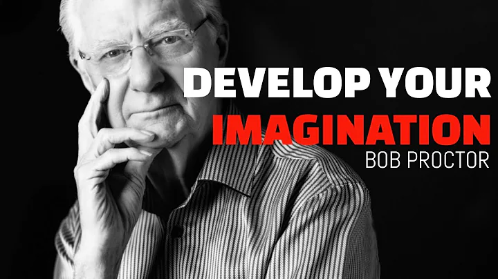 Develop Your Imagination | Bob Proctor #motivation #imagination #bobproctor