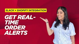 Slack + Shopify Integration | Get Real-Time Order Alerts