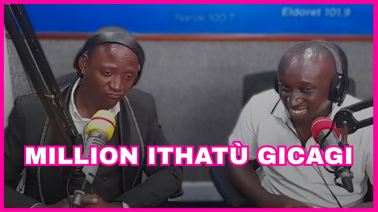 MWÌHÙGANO GICAGI THUTHA WA DONGA ÌMWE GÙTIGA MILLION ITHATÙ 🤣🤣NGONI NA GATHAIYA