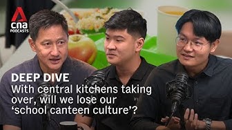 Thumbnail for Central kitchens: the future of school meals?| Deep Dive (ft operator Rayner Tan, caterer Ben Airey)