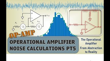 Op Amp Noise Calculations - Part 5